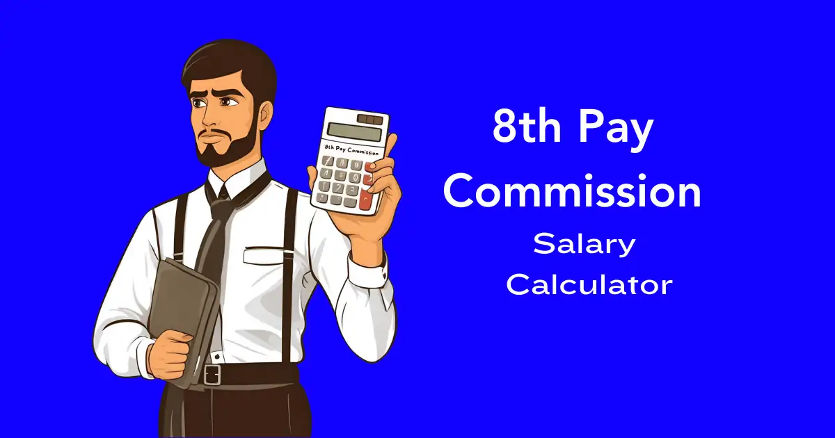 8th Pay Commission Salary Calculator